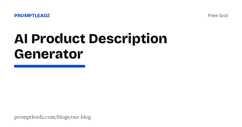 🤖 Générateur de description de produit IA