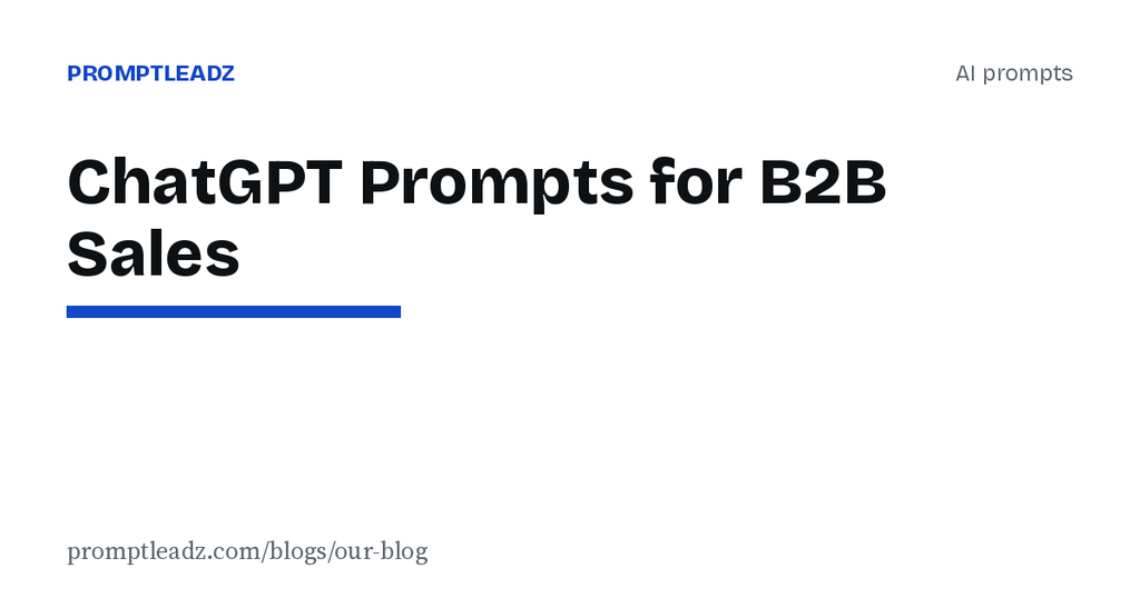 ChatGPT Prompts for B2B Sales
