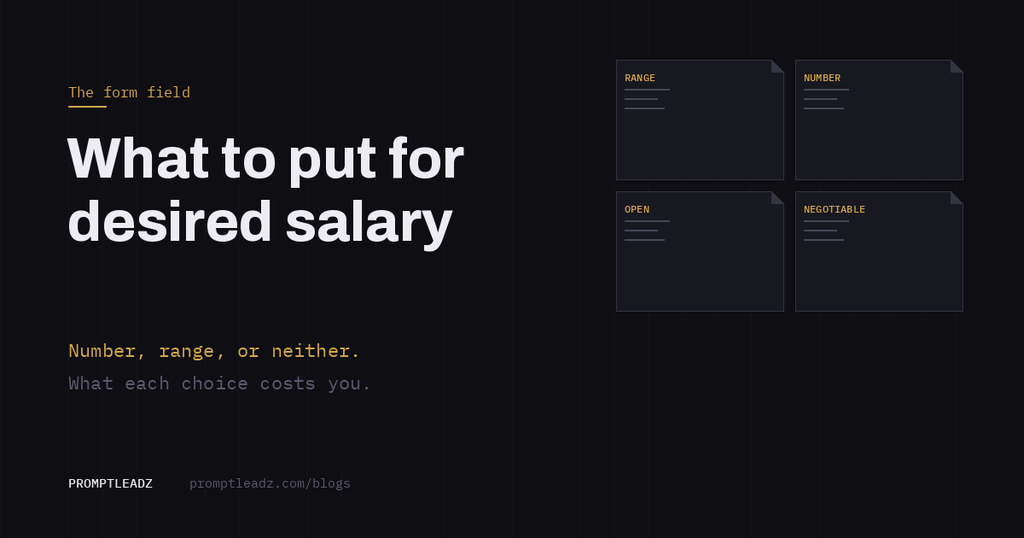 What to put for desired salary on an application (and what each choice costs you)