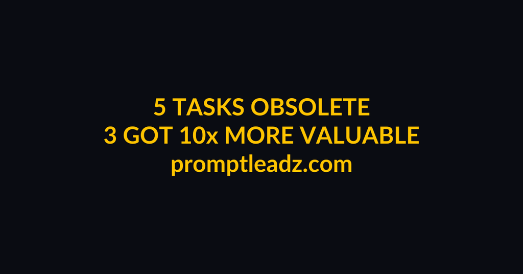 5 Knowledge Worker Tasks AI Made Obsolete in 2026 (And the 3 That Got 10x More Valuable)