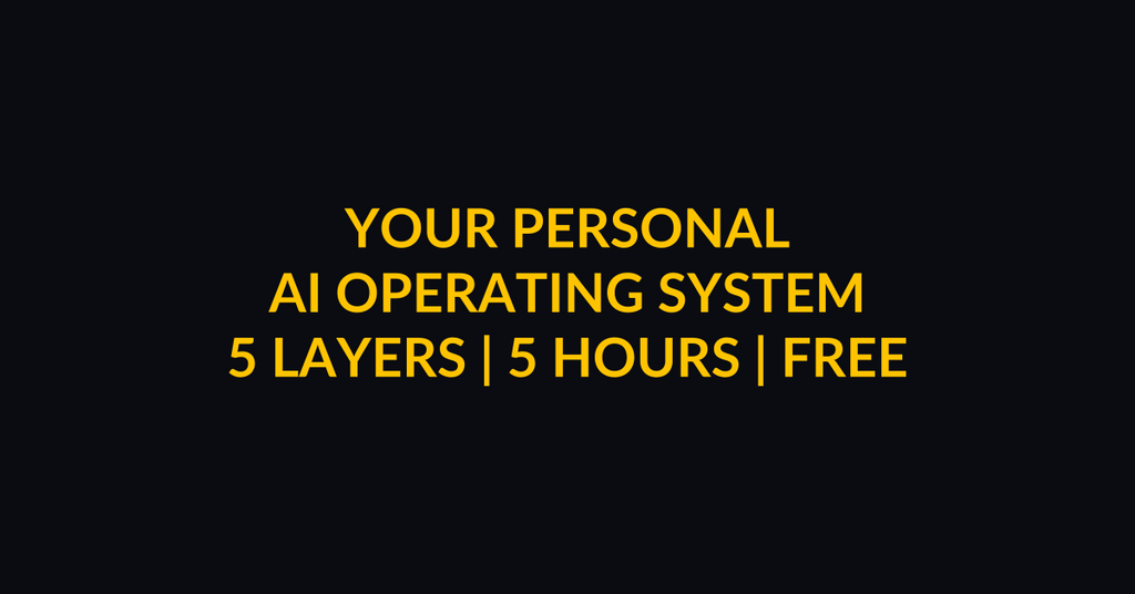 Your Personal AI Operating System: The 5 Layer Stack That Makes ChatGPT Actually Work for You