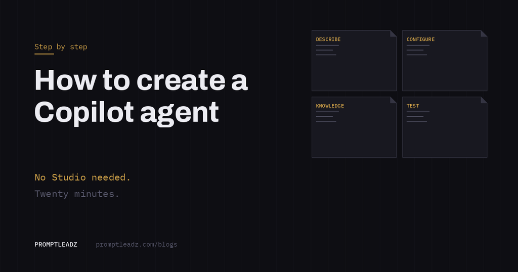 How to create a Copilot agent in Microsoft 365, step by step