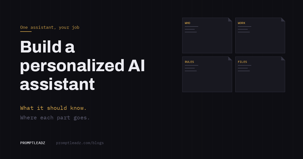 How to build a personalized AI assistant that knows your job