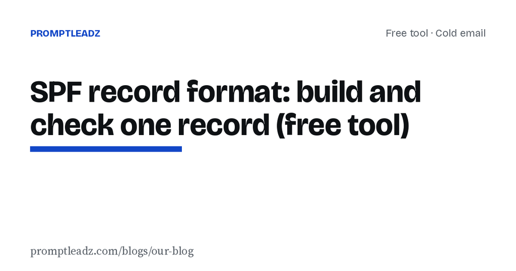 SPF record format: build and check one record (free tool)