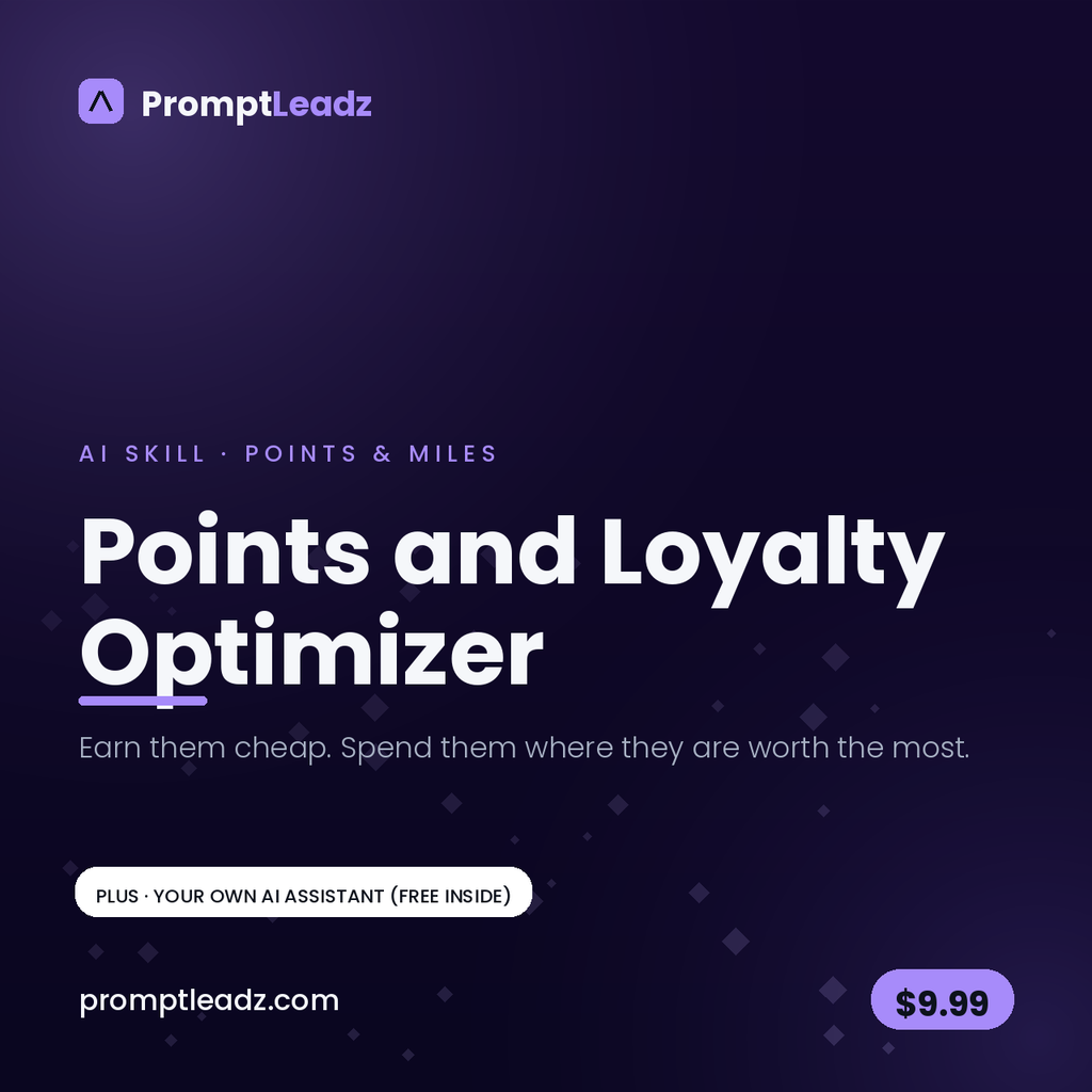 PromptLeadz Points and Loyalty Optimizer AI Skill, $9.99