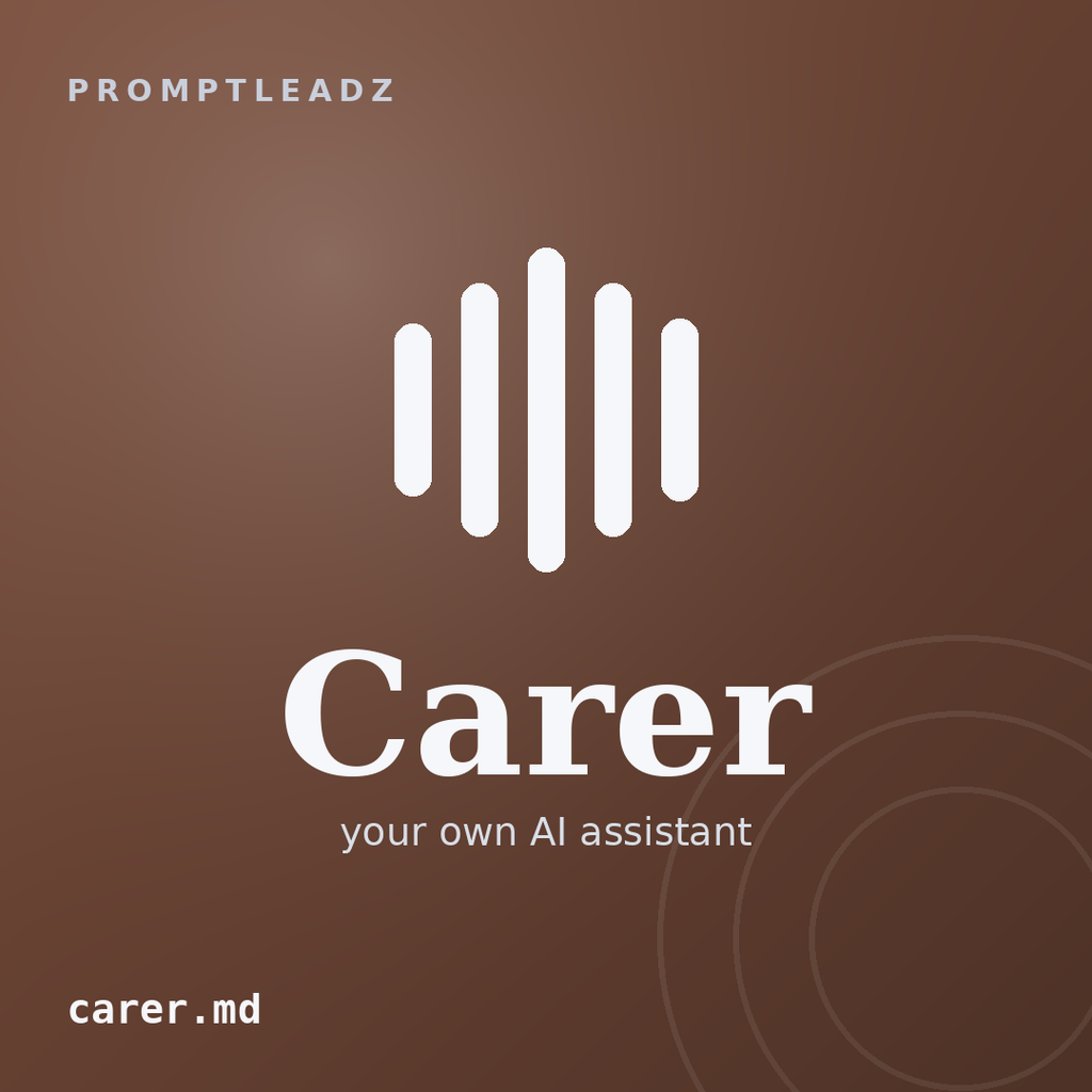 Carer, your own AI assistant