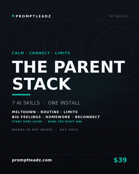 The Parent Stack — seven AI skills, one install
