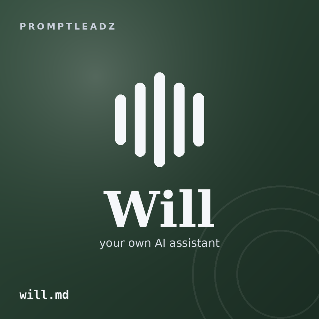 Will, your own AI assistant