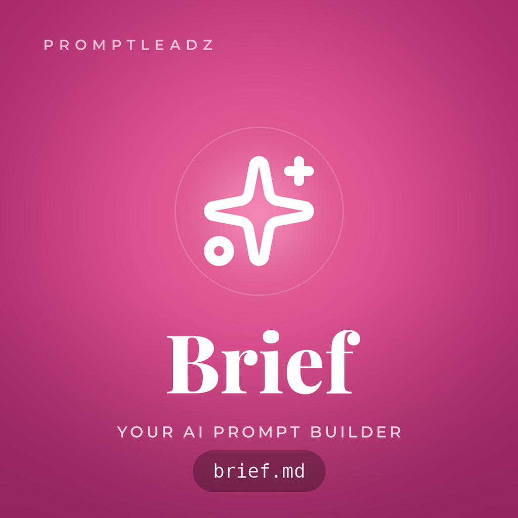 Brief, your AI prompt builder