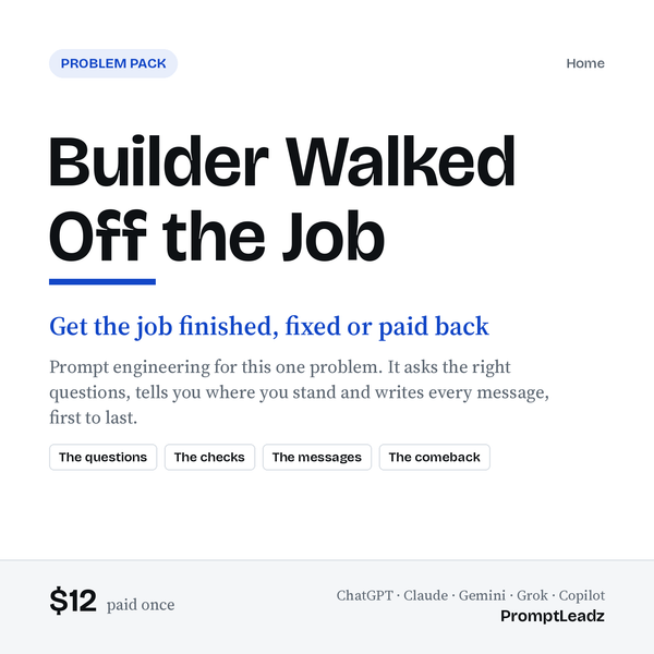 Builder Walked Off the Job