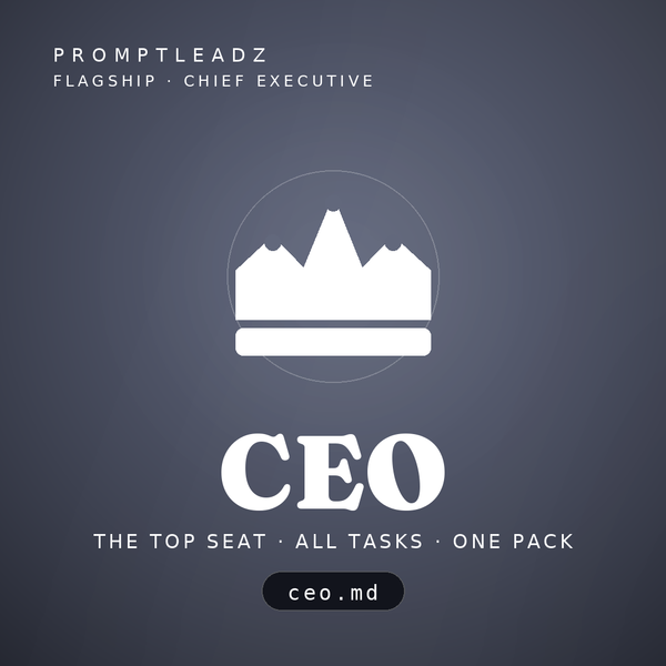 CEO, a PromptLeadz chief executive flagship, the top seat in one pack