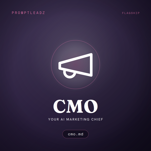 CMO, your AI marketing chief, a PromptLeadz assistant