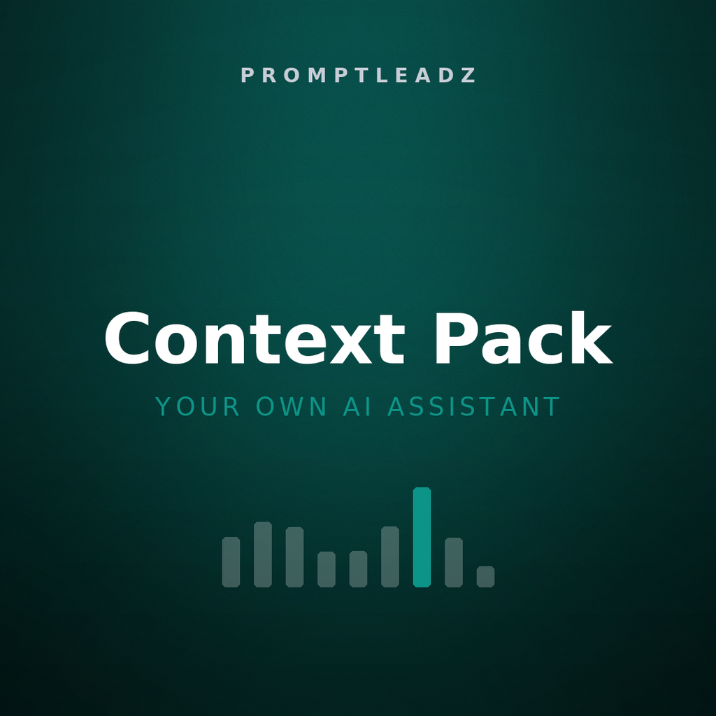 Context Pack by PromptLeadz