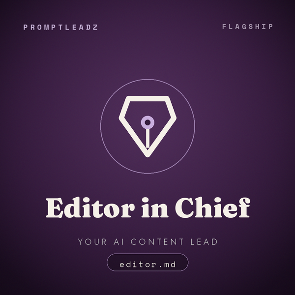 Editor in Chief. Your AI content lead. editor.md