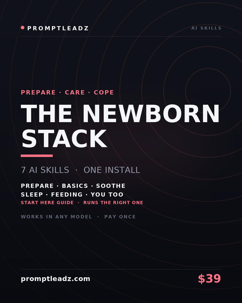 The Newborn Stack — seven AI skills, one install