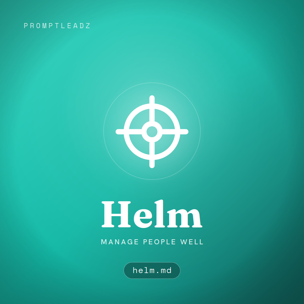 Helm, a PromptLeadz AI assistant