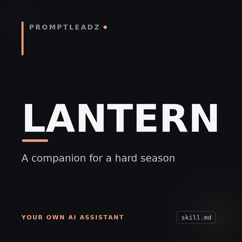 Lantern, your own AI companion for a hard season