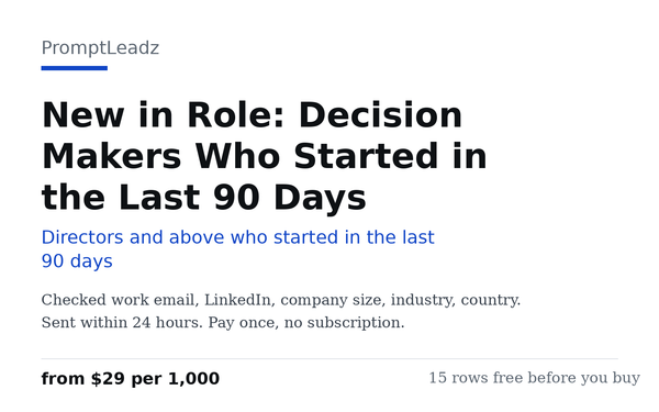 New in Role: Decision Makers Who Started in the Last 90 Days