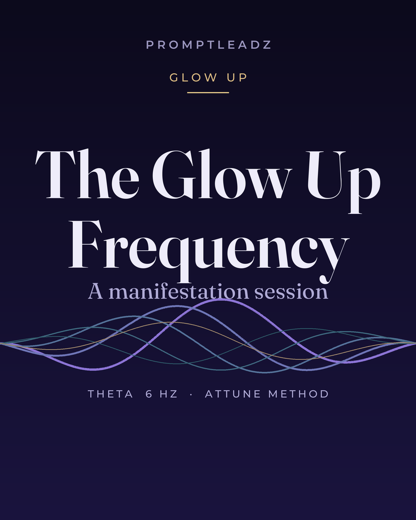 The Glow Up Frequency cover