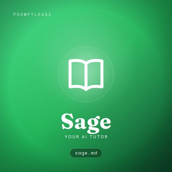 Sage, your AI tutor, a PromptLeadz assistant