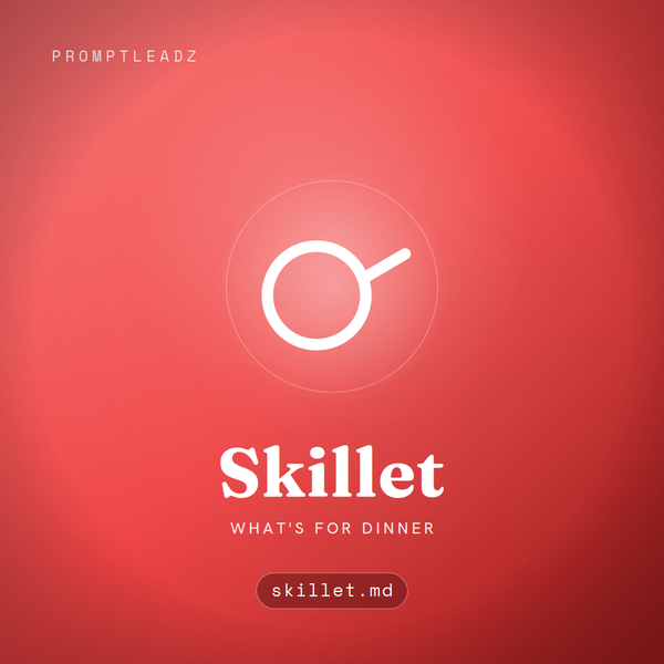 Skillet, a PromptLeadz AI assistant