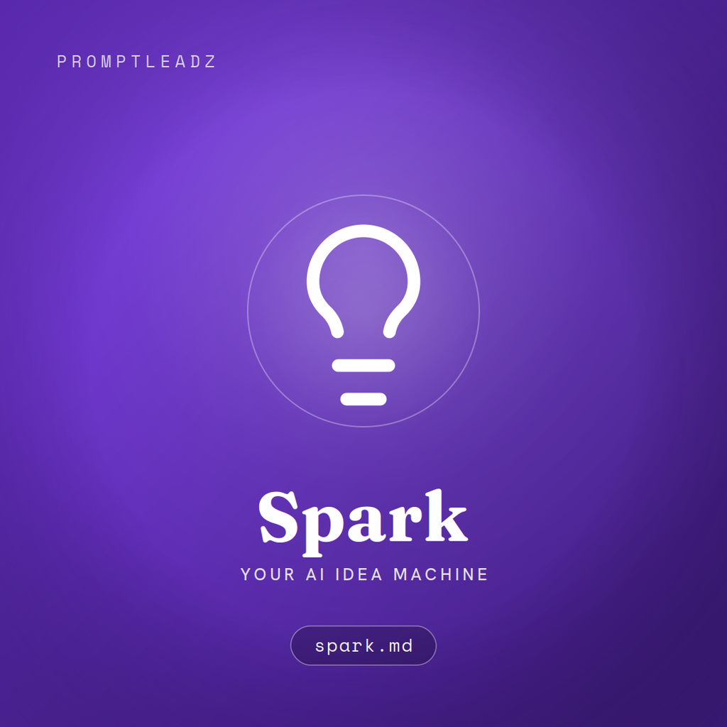 Spark, your AI idea machine, a PromptLeadz assistant