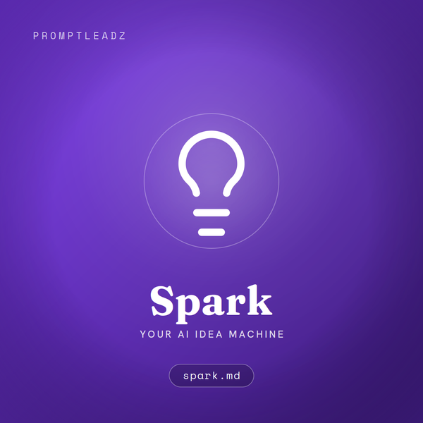 Spark, your AI idea machine, a PromptLeadz assistant