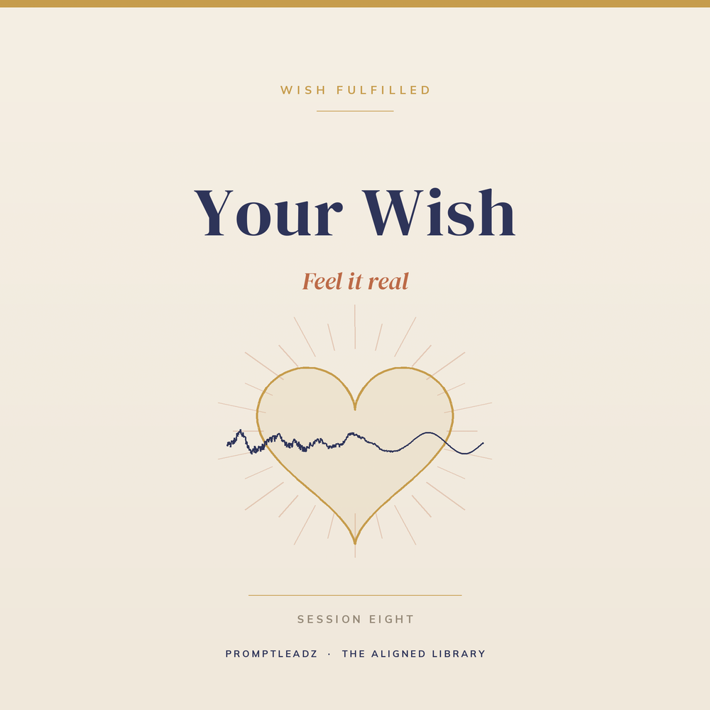 Your Wish session